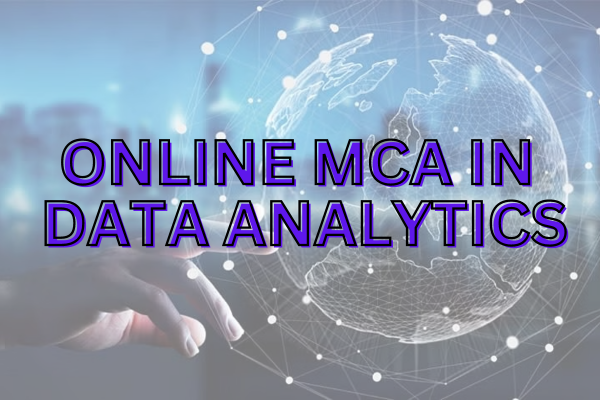 Online MCA In Data Analytics