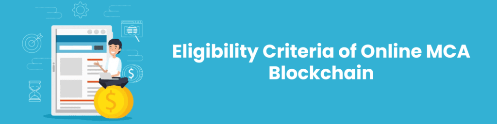 Eligibility Criteria of Online MCA Course In Blockchain
