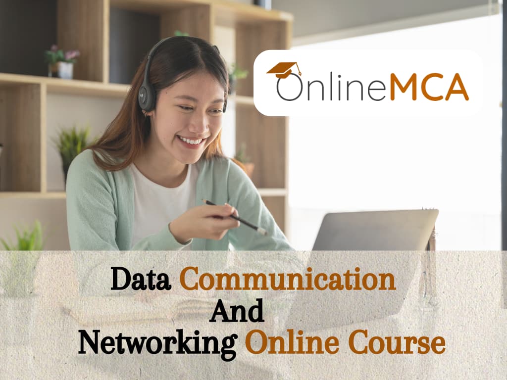 Data Communication and Networking Online Course