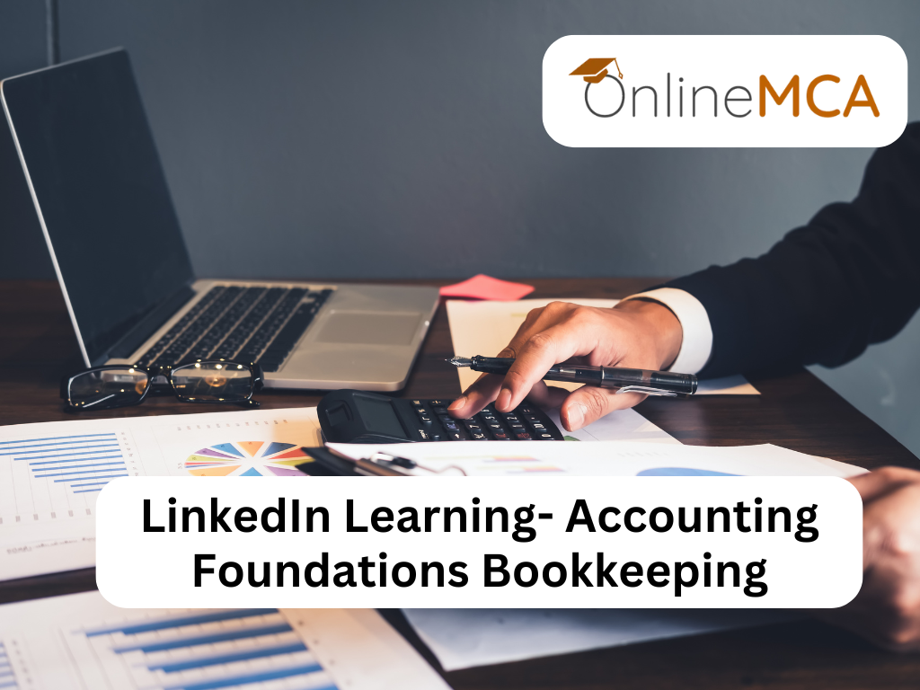 LinkedIn Learning- Accounting Foundations Bookkeeping